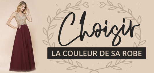 Comment choisir la couleur de sa robe demoiselle d'honneur
